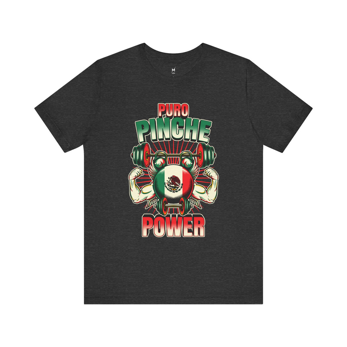 Unisex Workout T-Shirt - "Puro Pinche Power" | Bold & Mexican-Inspired Activewear