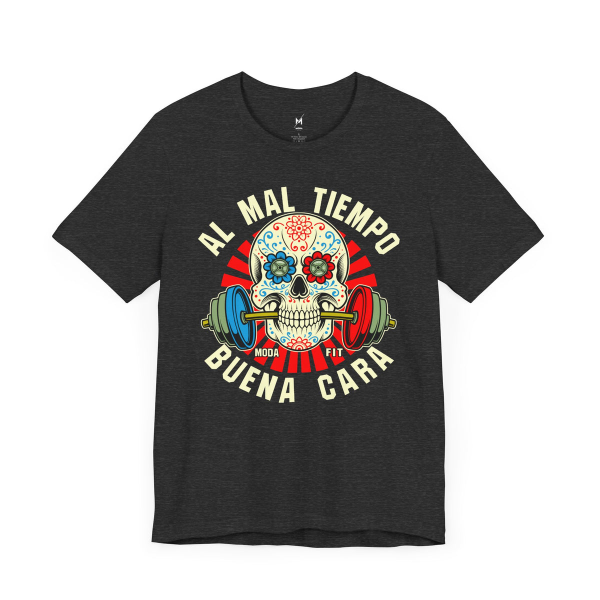 Women's Workout T-Shirt - "Al Mal Tiempo Buena Cara" | Stylish & Motivational Activewear