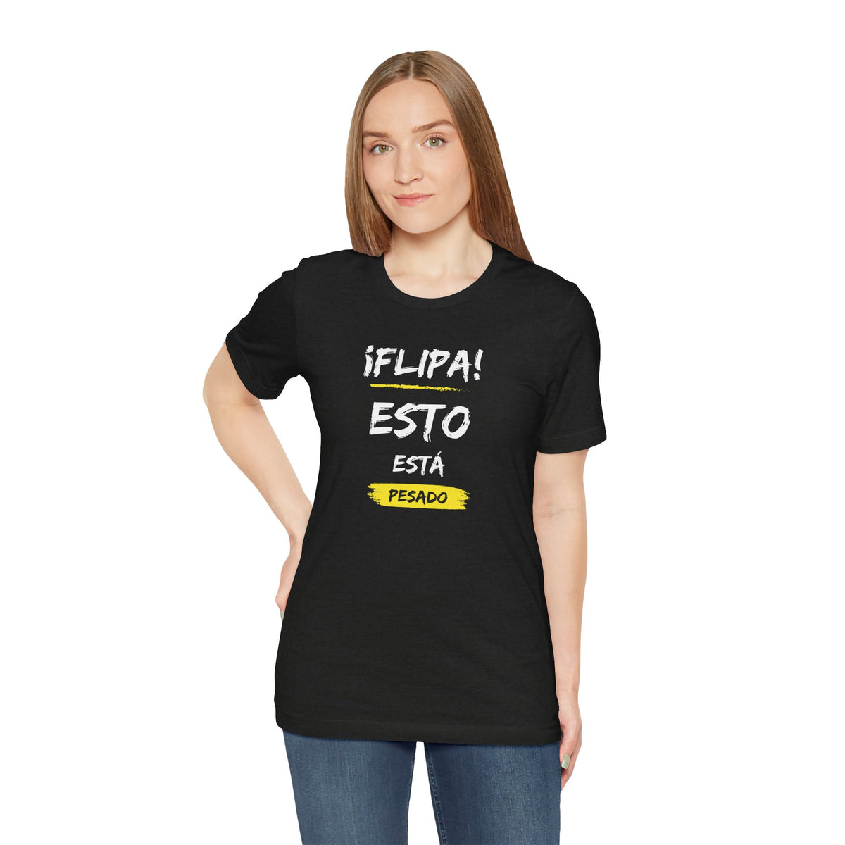 Unisex Workout T-Shirt - "Flipa Esto Está Pesado" | Bold Spanish Gym Apparel