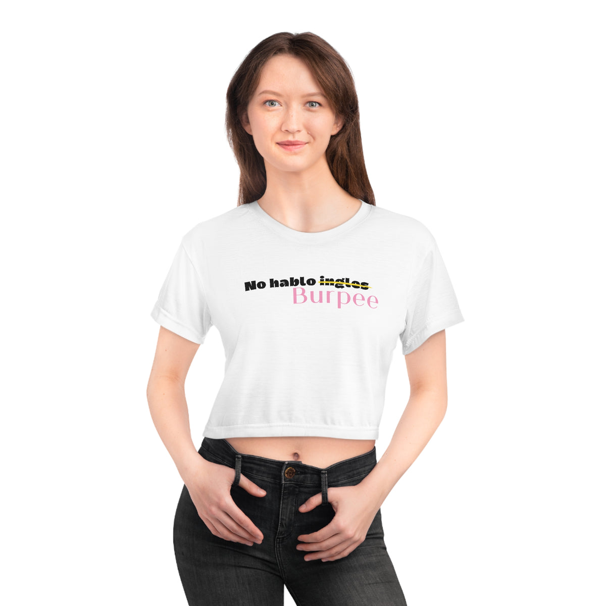 Women's Workout Crop Top - "No Hablo Burpee" | Fun Hispanic & Latina Gym Apparel