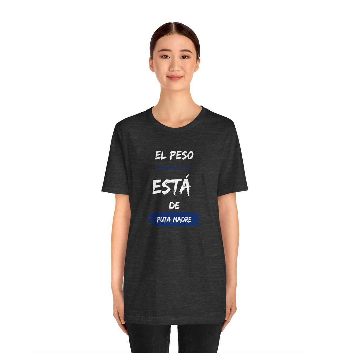 Unisex Workout T-Shirt - "El Peso Está De Puta Madre" | Bold Hispanic & Latino Gym Apparel