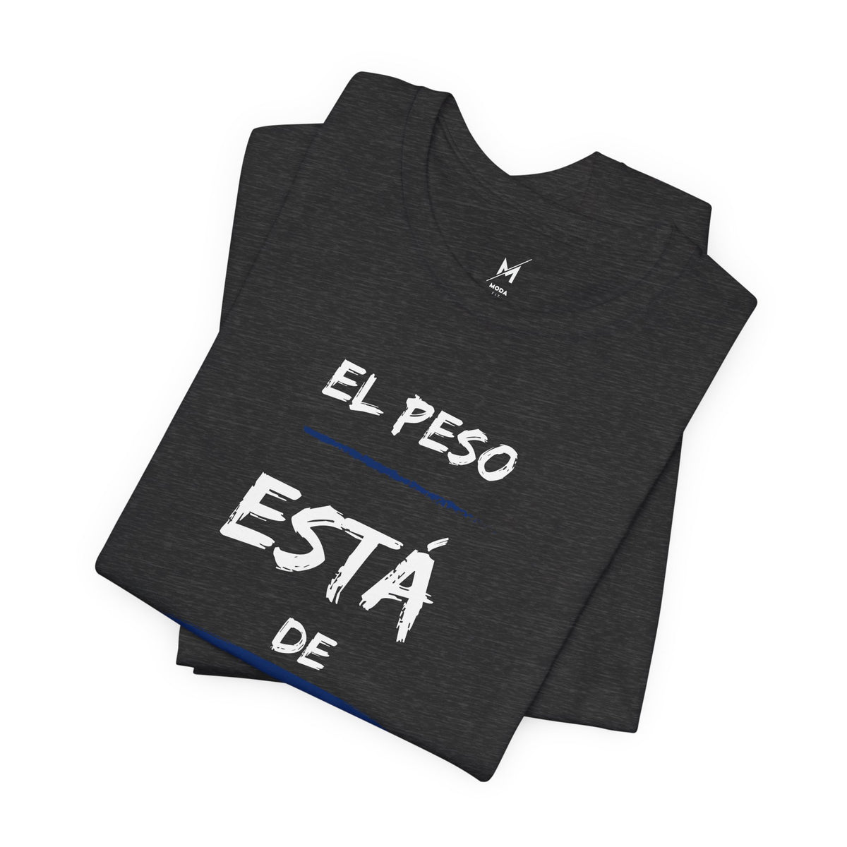 Unisex Workout T-Shirt - "El Peso Está De Puta Madre" | Bold Hispanic & Latino Gym Apparel