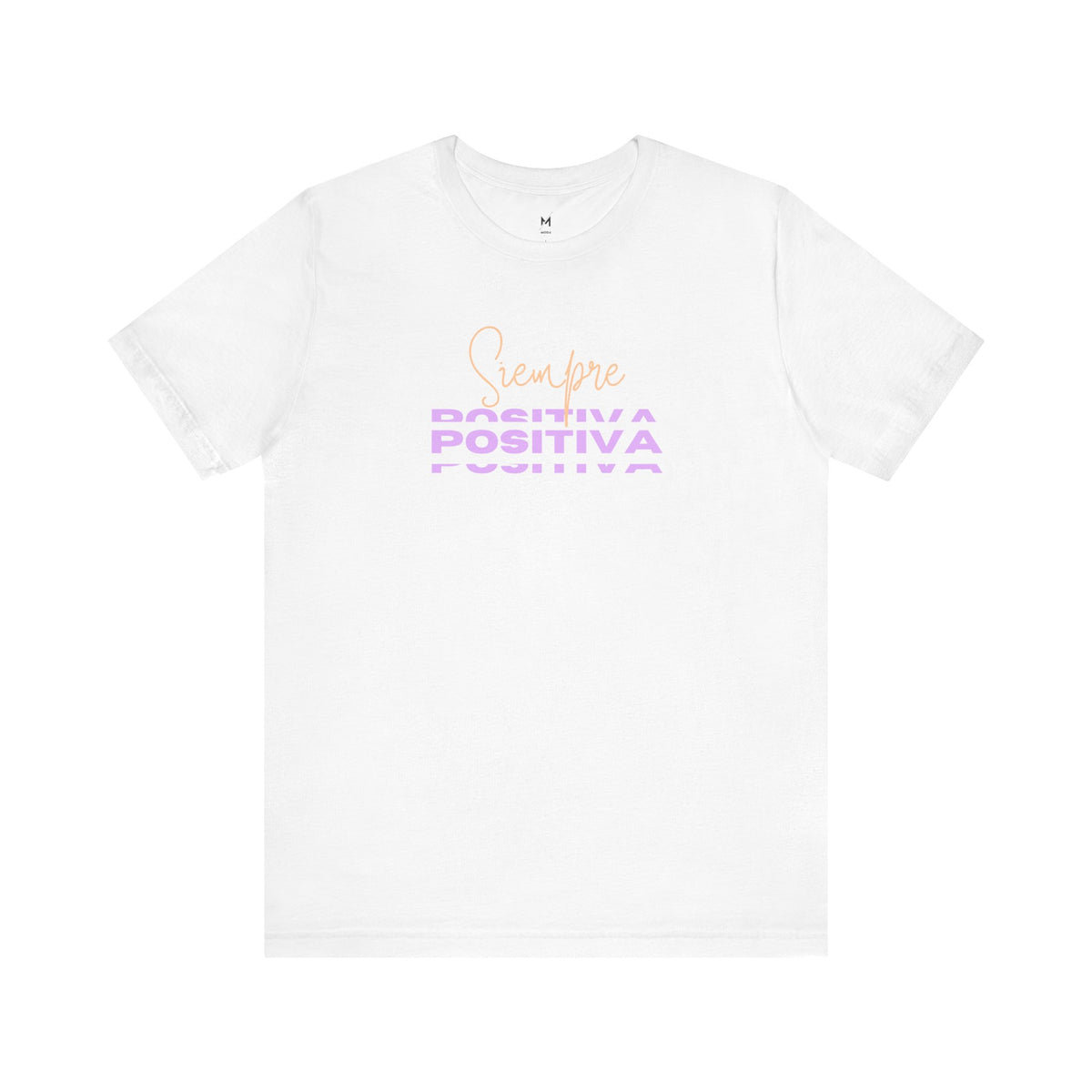 Women's Workout T-Shirt - "Siempre Positiva" | Stylish & Motivational Activewear